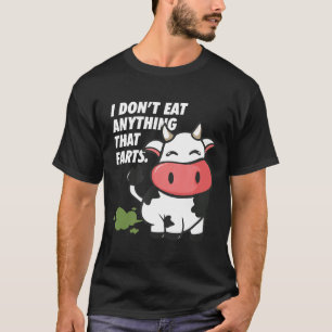 Ich Esse Nichts, Was Furzt Kuh Vegetarier Vega T-Shirt