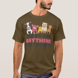 Ich esse nichts, was Vegan und vegetarisch Furzen T-Shirt