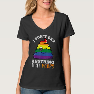 Ich esse nichts, was Vegane Pflanze Kacke T-Shirt