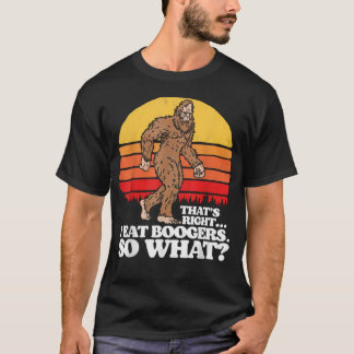 Ich Esse Popel, Na Und Lustiger Bigfoot Sasquatch T-Shirt