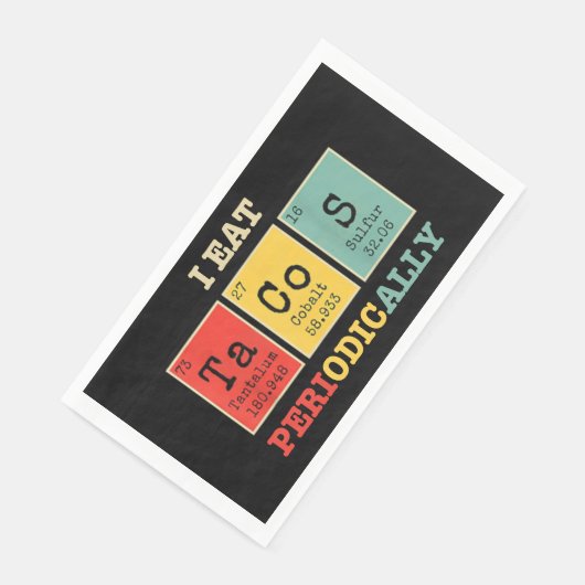 Ich esse regelmäßig Tacos Serviette (Ecke)