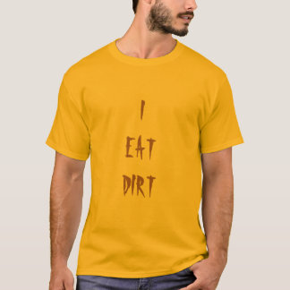 ICH ESSE SCHMUTZ T-Shirt