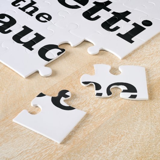 Ich esse Spaghetti nicht ohne die Fleischsauce Puzzle (Seite)