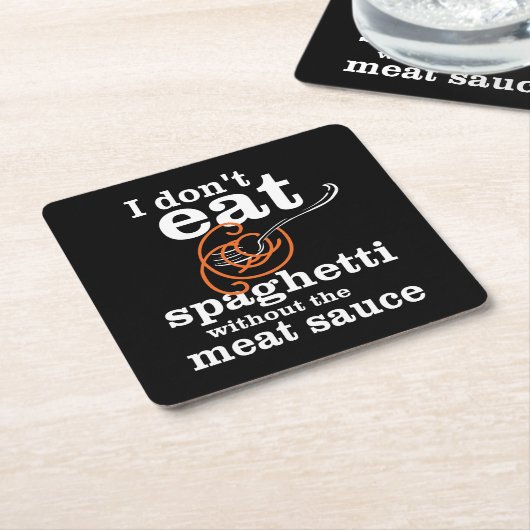 Ich esse Spaghetti nicht ohne die Fleischsauce Rechteckiger Pappuntersetzer (angewinkelt)