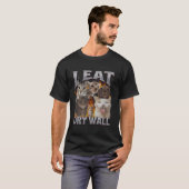 Ich esse trocken Wall Funny Cat Meme Bootleg Graph T-Shirt (Vorne ganz)