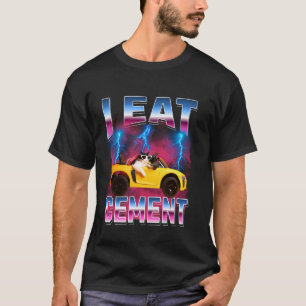 Ich esse Zement Lustiges Katzen-Meme für Männer Fr T-Shirt