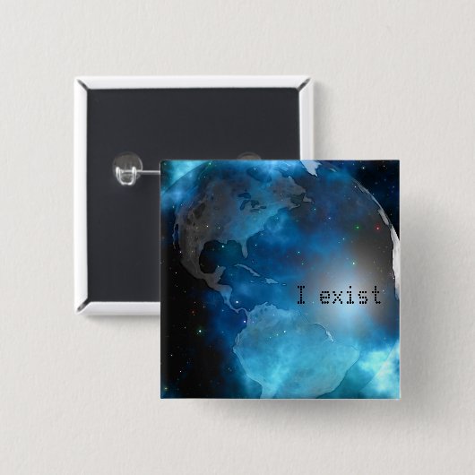 Ich existiere Entwurf 3 Button (Vorne & Hinten)