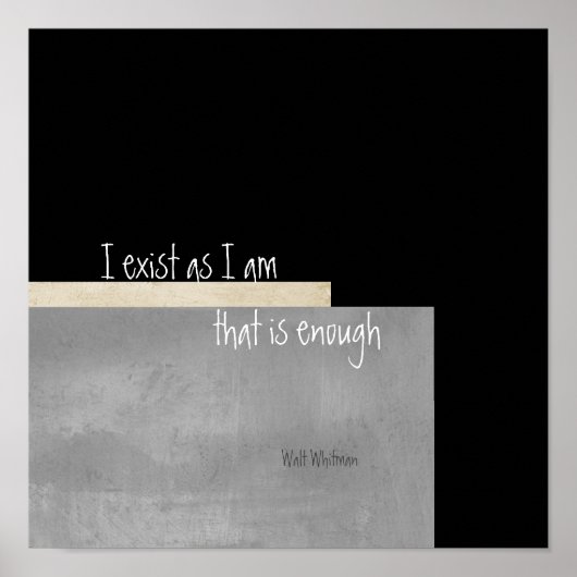 Ich existiere inspirierendes Walt Whitman Zitat-Po Poster (Vorne)