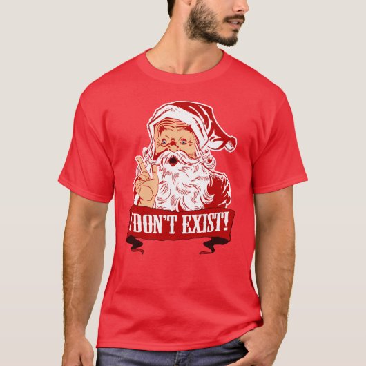 Ich existiere nicht, Weihnachtsmann T-Shirt (Vorderseite)