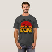 Ich fahre Ebike und ich kenne die Dinge Rad Retro T-Shirt (Vorne ganz)