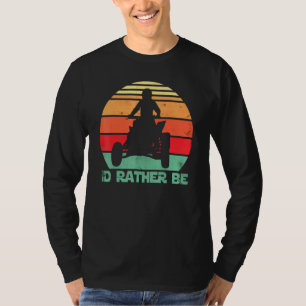 Ich fahre eher mit Quad Bikes ATV-Bremse T-Shirt
