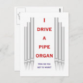 Ich fahre ein Organ zur Arbeit Postkarte (Vorne/Hinten)