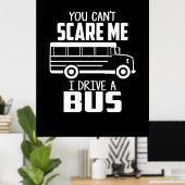 Ich fahre einen Bus Poster (Heimbüro)