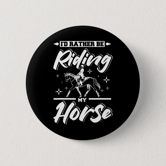 Ich fahre lieber mit meinem Pferd Button (Vorderseite)