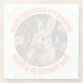 Ich fahre mein Ehemann verrückt... Kaninchen Glasuntersetzer (Rückseite)