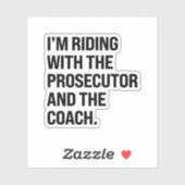 Ich fahre mit dem Ankläger und dem Trainer Aufkleber (Blatt)