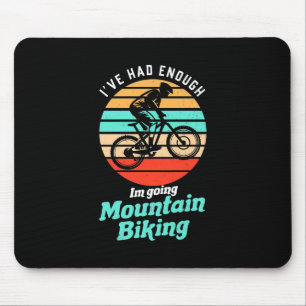 Ich fahre mit dem Mountainbike Mousepad