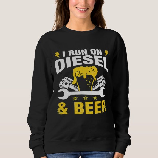 Ich fahre mit Diesel- und Bier-LKW-Mechanik Sweatshirt (Vorderseite)