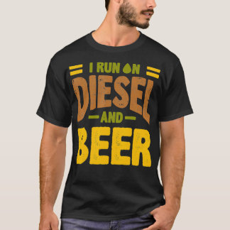 Ich fahre mit Diesel- und Bier-Turbo-LKW T-Shirt
