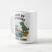 Ich fahre mit Dinosauriern und Behielt zu gehen Kaffeetasse (Vorderseite Links)