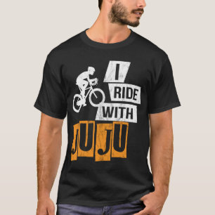 Ich fahre mit Juju Grafik - erschüttertes, lustige T-Shirt