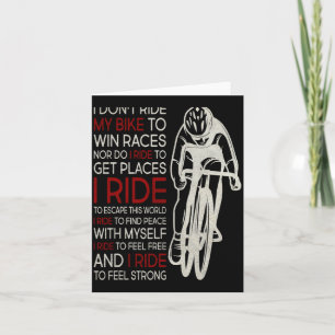 Ich fahre nicht mit dem Fahrrad, um Rennen zu gewi Karte