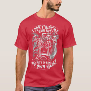 Ich fahre nicht mit meinem eigenen Fahrrad, aber i T-Shirt