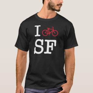 Ich fahre SF rad (Radfahren der Gewohnheit SF) T-Shirt