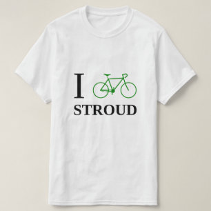 Ich fahre STROUD rad (grüne Fahrrad-Ikone) T-Shirt