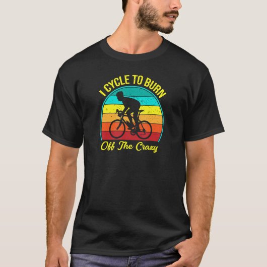 Ich fahre, um das verrückte Fahrrad abzubrennen T-Shirt (Vorderseite)