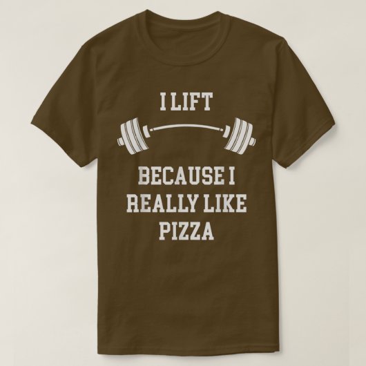 Ich fahre, weil ich Pizzagym und Essen wirklich ma T-Shirt (Design vorne)