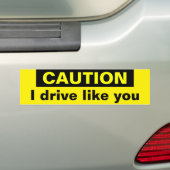 Ich fahre wie Sie Autoaufkleber (Auf Auto)