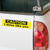 Ich fahre wie Sie Autoaufkleber (Auf Lkw)