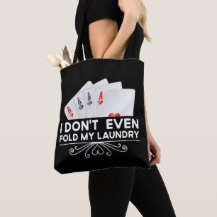 Ich falte noch nicht einmal mein Geschenk mit der  Tasche