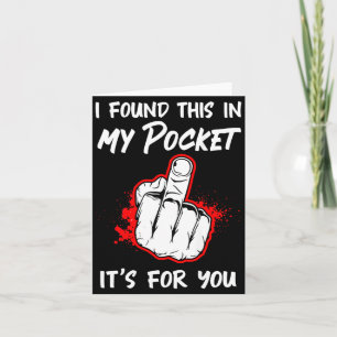 Ich fand das in meiner Tasche Es ist für dich auf  Karte