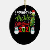 Ich fand das Weihnachtsfest 2021 Santa Pickle Keramik Ornament (Rechts)