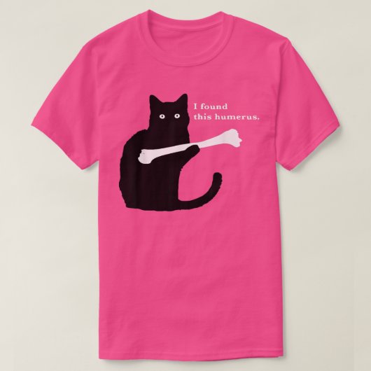 Ich fand diese Humerus Funny Cat Lover s T-Shirt (Design vorne)