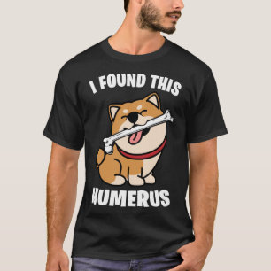Ich fand diese Humerus Shiba Inu T-Shirt