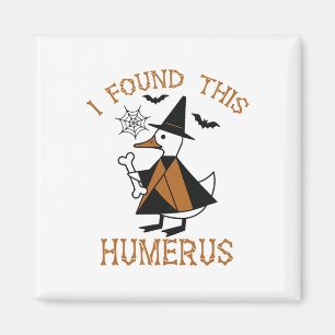 Ich fand diese Humerusente Funny Halloween Witch B Magnet