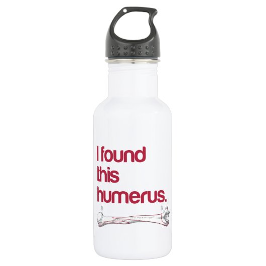 Ich fand diesen Humerus Edelstahlflasche (Vorderseite)
