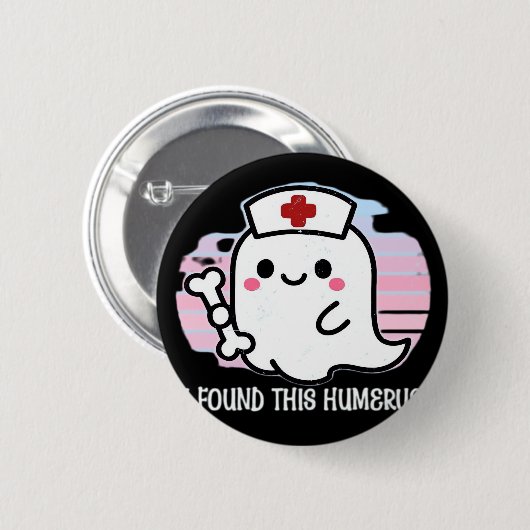 Ich fand diesen Humerus Funny Halloween Nurse Ghos Button (Vorne & Hinten)