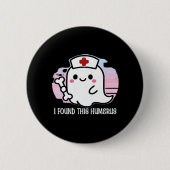 Ich fand diesen Humerus Funny Halloween Nurse Ghos Button (Vorderseite)