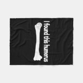 Ich fand diesen Humerus Funny Science Anatomy Pun Fleecedecke (Vorderseite (Horizontal))