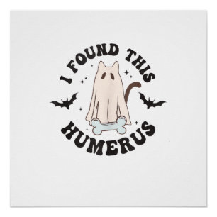 Ich fand diesen Humerus humorvoll lustig Halloween Poster