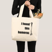 Ich fand diesen Humerus Jumbo Stoffbeutel (Vorderseite (Produkt))