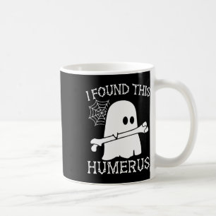 Ich fand diesen Humerus Pun Joke Humorous Hallowee Kaffeetasse