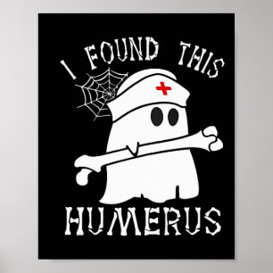 Ich fand dieses humerus Fun Ghost Nurse Halloween Poster