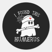 Ich fand dieses humerus Fun Ghost Nurse Halloween Runder Aufkleber (Vorderseite)