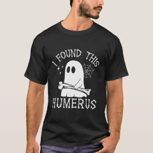 Ich fand dieses humerus Funny Ghost Halloween T-Shirt