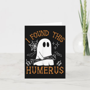 Ich fand dieses Humerus Funny Halloween Ghost Skel Karte